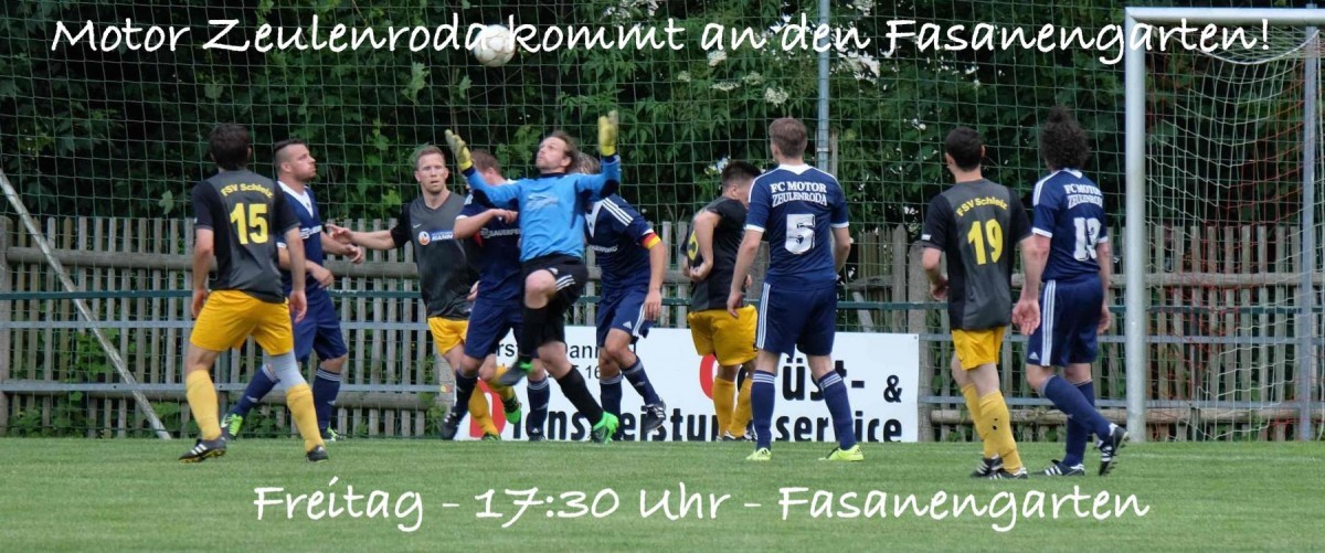 Derbyzeit! Zeulenroda kommt an den Fasanengarten!